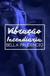Icon image Vibração Incendiária