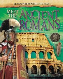 Icon image Meet the Ancient Romans