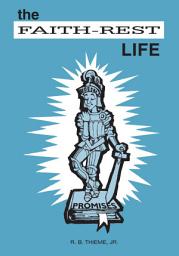 Icon image The Faith-Rest Life