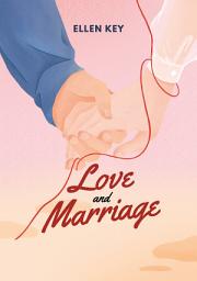 Icon image Love and Marriage