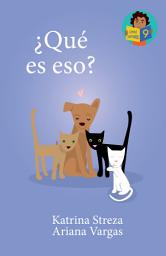 Icon image ¿Qué es eso?: Little Lectores #9