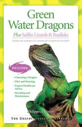Icon image Green Water Dragons: Plus Sailfin Lizards & Basilisks