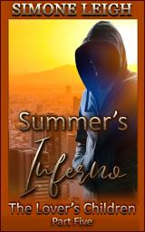 Icon image Summer's Inferno: A Steamy Romance and Thriller