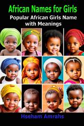 Icon image African Names for Girls: Popular African Girls Name with Meanings