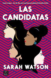 Icon image Las candidatas
