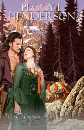 Icon image The Fox (Wild Mountain Hearts Book 4)