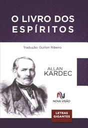 Icon image O Livro dos Espíritos - Letras Gigantes