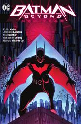 Icon image Batman Beyond: Neo-Year