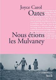 Icon image Nous étions les Mulvaney