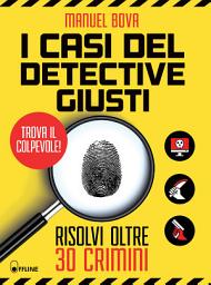 Icon image I casi del detective Giusti - Risolvi oltre 30 crimini