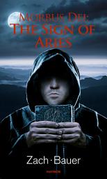 Icon image Morbus Dei: The Sign of Aries: Novel