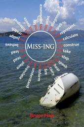 Icon image Miss-ing: Psychoanalysis 2.0