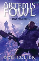 Icon image Artemis Fowl: Tehtävä pohjoisessa: Artemis Fowl 2