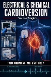 Icon image Electrical & Chemical Cardioversion: Practical Insights