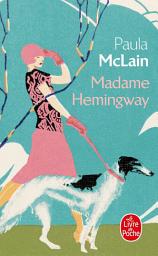 Icon image Madame Hemingway