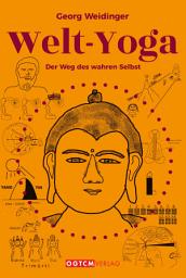 Icon image Welt-Yoga: Der Weg des wahren Selbst