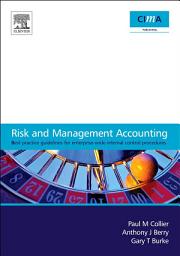 Icon image Risk and Management Accounting: Best Practice Guidelines for Enterprise-Wide Internal Control Procedures