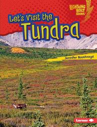 Icon image Let's Visit the Tundra