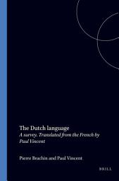 Icon image The Dutch Language: A Survey