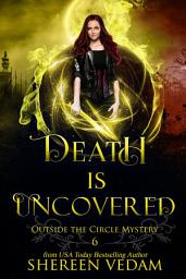 Icon image Death Is Uncovered: A Cozy Urban Fantasy Mystery Novel