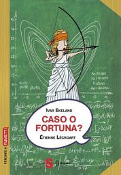 Icon image Caso o fortuna?