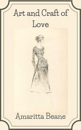 Icon image Art and Craft of Love