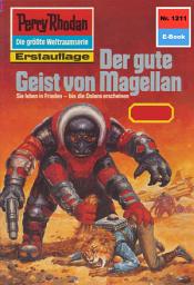 Icon image Perry Rhodan 1211: Der gute Geist von Magellan: Perry Rhodan-Zyklus "Chronofossilien - Vironauten"