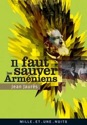 Icon image Il faut sauver les Arméniens