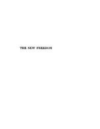 Icon image The new freedom; a call for the emancipation of the generous energies of a people.