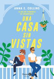 Icon image Una casa sin vistas. Un libro divertido que satisface ese deseo profundo de venganza.