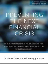 Icon image Preventing the Next Financial Crisis