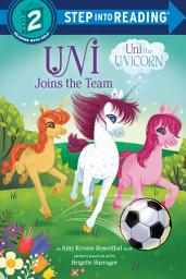 Icon image Uni Joins the Team (Uni the Unicorn)