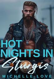 Icon image Hot Nights in Sturgis: A Bad Boy Billionaire Romance