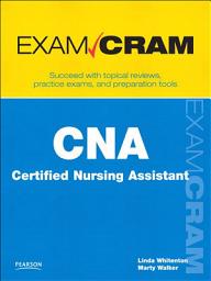 Icon image CNA Certified Nursing Assistant Exam Cram