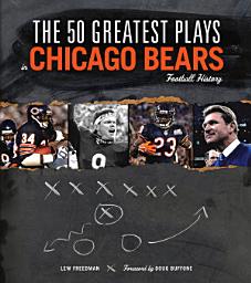 Icon image The 50 Greatest Plays in Chicago Bears Football History
