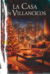 Icon image La casa sin Villancicos