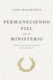 Icon image Permaneciendo fiel en el ministerio