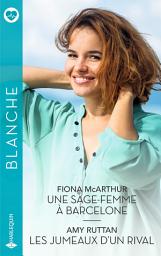 Icon image Une sage-femme à Barcelone - Les jumeaux d'un rival