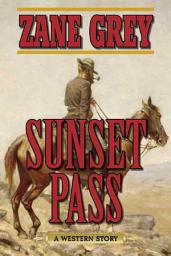 Icon image Sunset Pass: A Western Story