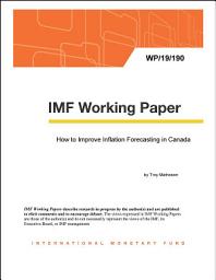 Icon image How to Improve Inflation Forecasting in Canada