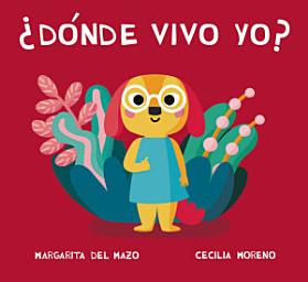 Icon image ¿Dónde vivo yo?