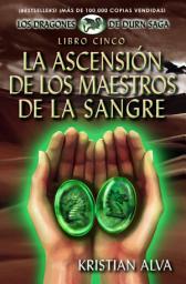 Icon image La Ascensión de los Maestros de la Sangre