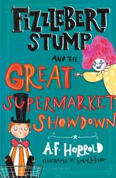 Icon image Fizzlebert Stump and the Great Supermarket Showdown