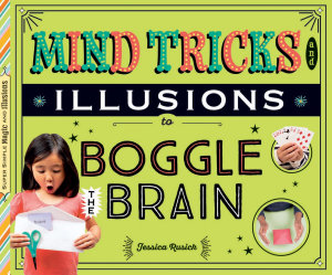 Icon image Mind Tricks and Illusions to Boggle the Brain