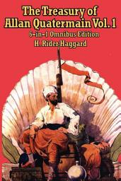 Icon image The Treasury of Allan Quatermain Vol. 1: Volume 1