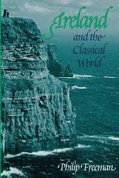 Icon image Ireland and the Classical World