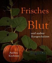 Icon image Frisches Blut und andere Kurzgeschichten