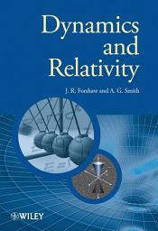 Icon image Dynamics and Relativity