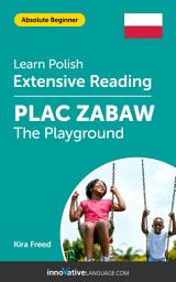 Icon image Polish Extensive Reading: THE PLAYGROUND: Level 2