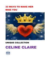 Icon image 33 ways to make her miss you: Unique collection